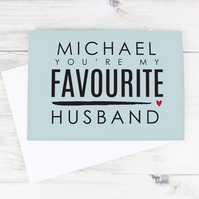 Personalised Memento Greetings Cards Personalised You're My Favourite Husband Card