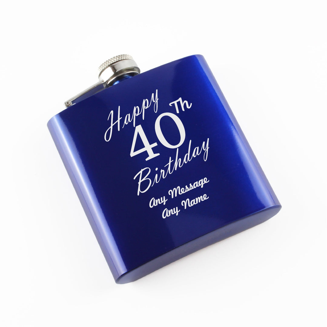 Personalised Blue Steel 6oz Hip Flask - Happy 40th Birthday