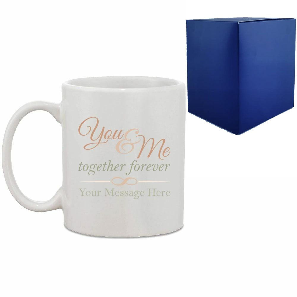 Personalised You &amp; Me Together Forever Printed Mug