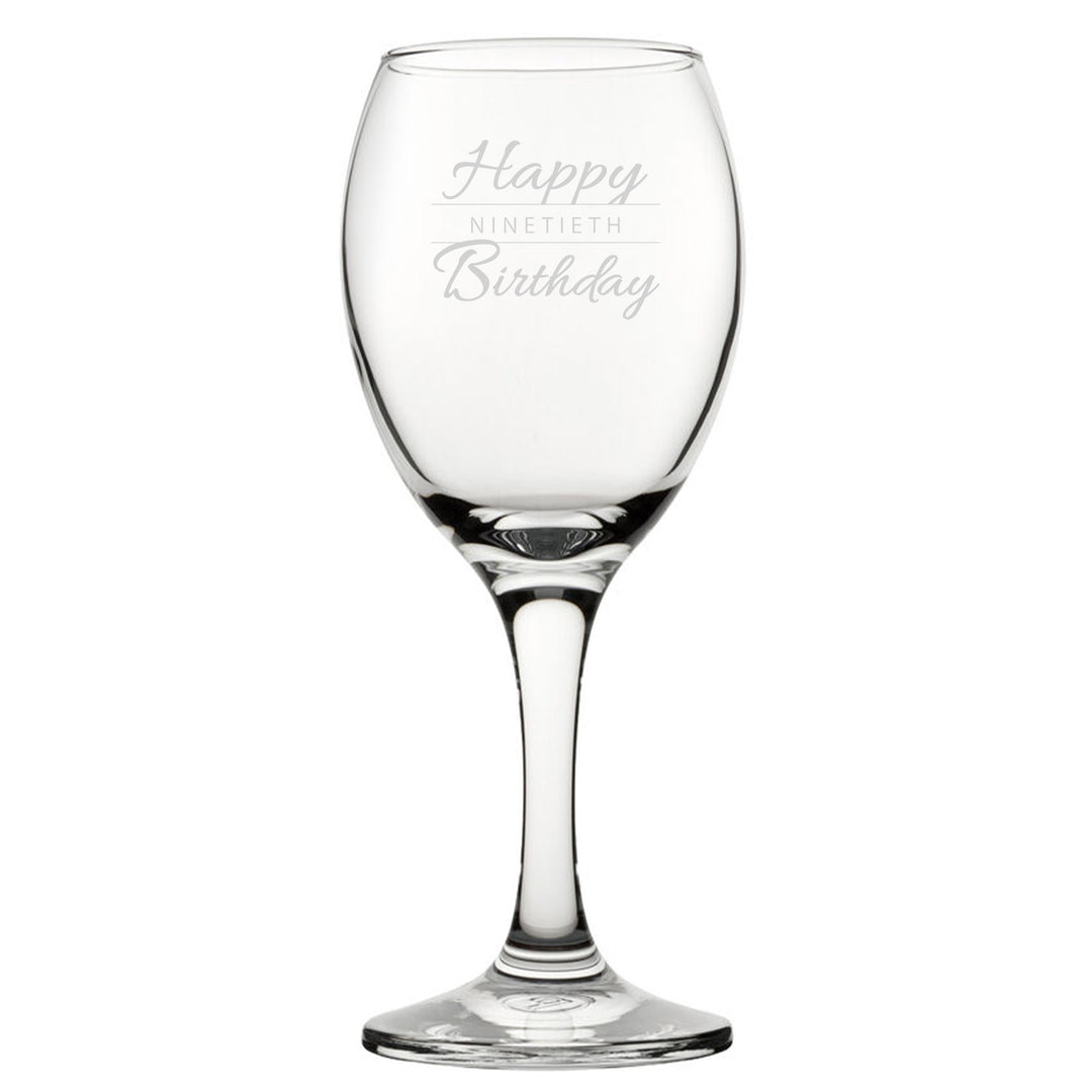 Engraved 90th Birthday Wine Glass - Happy 90th Design