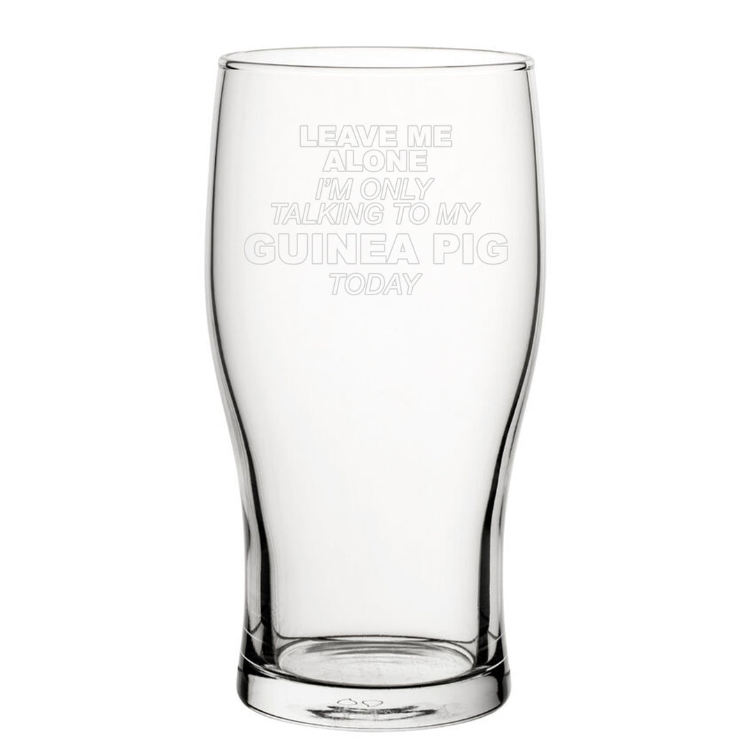 Engraved Guinea Pig Tulip Pint Glass - Leave Me Alone