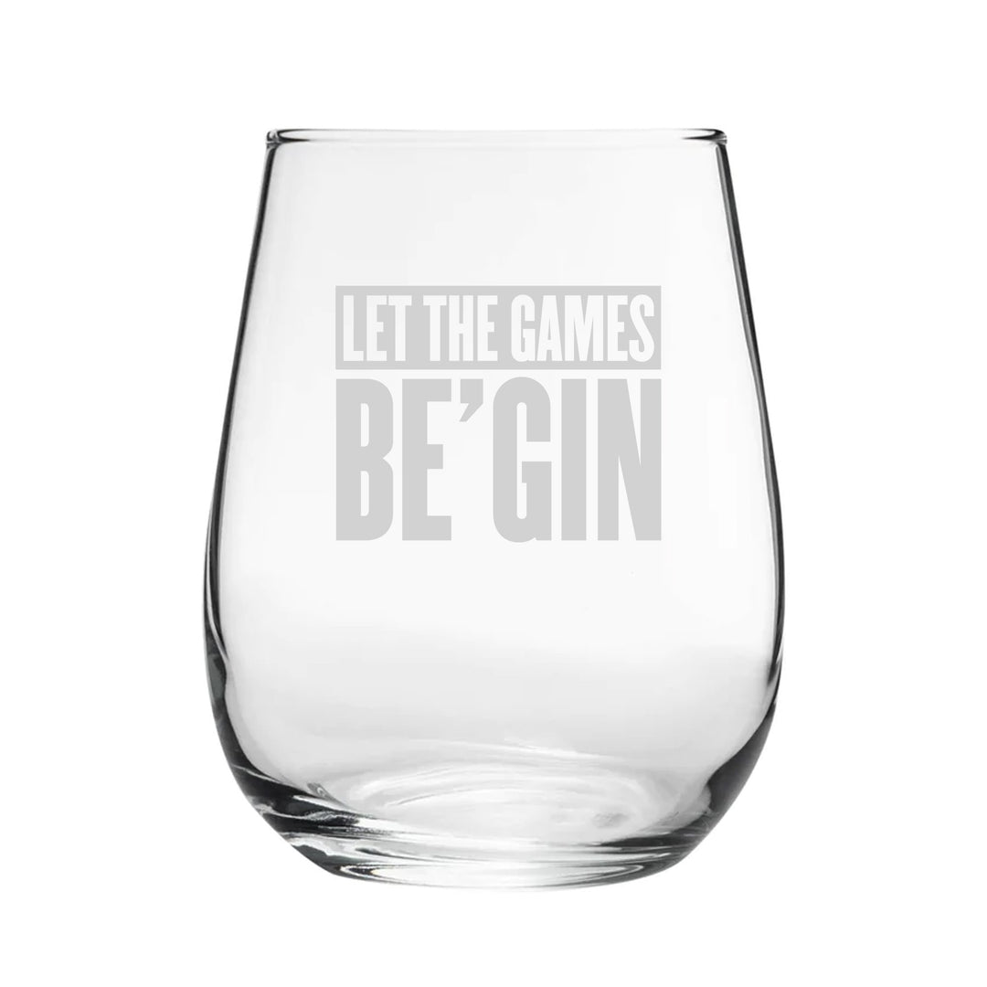 Engraved Stemless Gin Tumbler - Let the Games Be-Gin