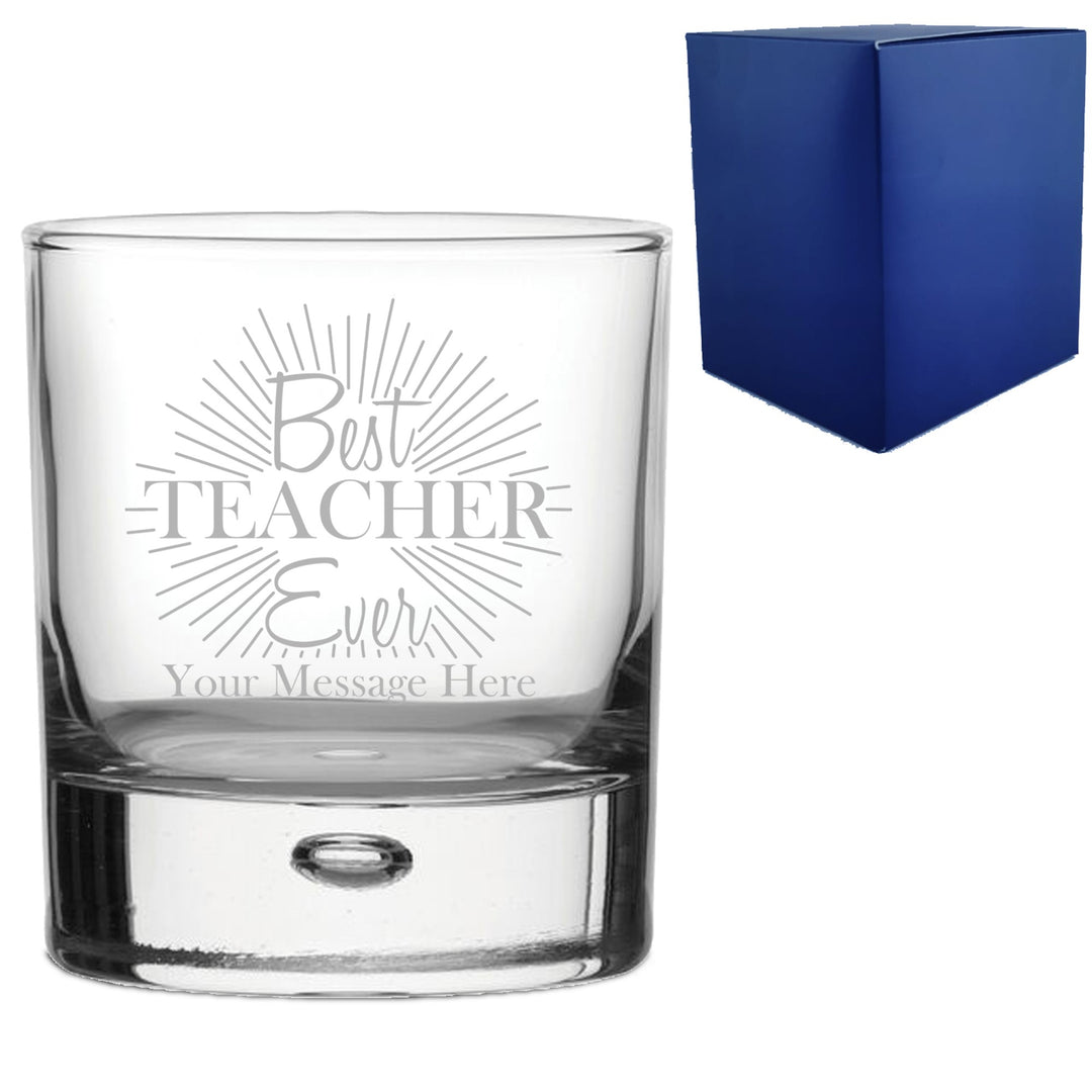 Personalised Best Teacher Ever Whisky Glass