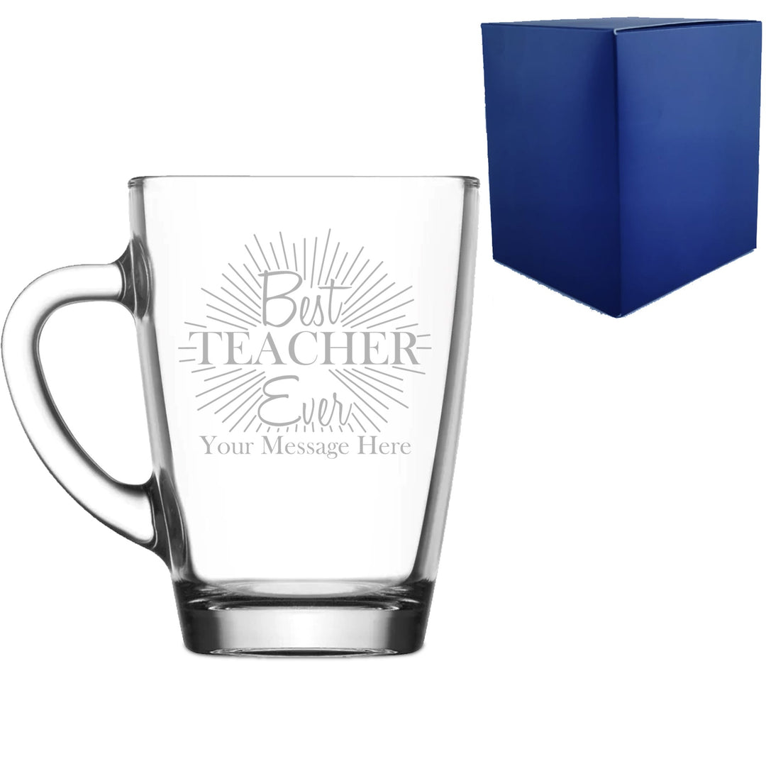 Personalised Teacher Glass Mug with Best Teacher Ever Design