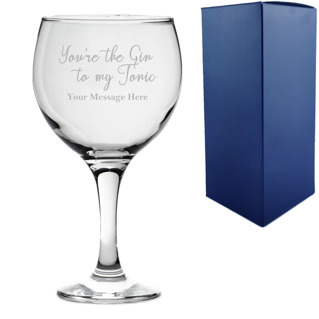 Personalised You’re the Gin to My Tonic Gin Balloon Glass