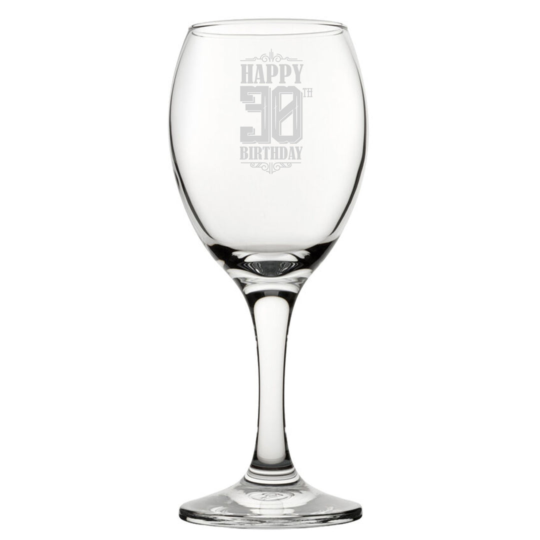 Engraved Happy 30th Birthday Novelty Wine Glass