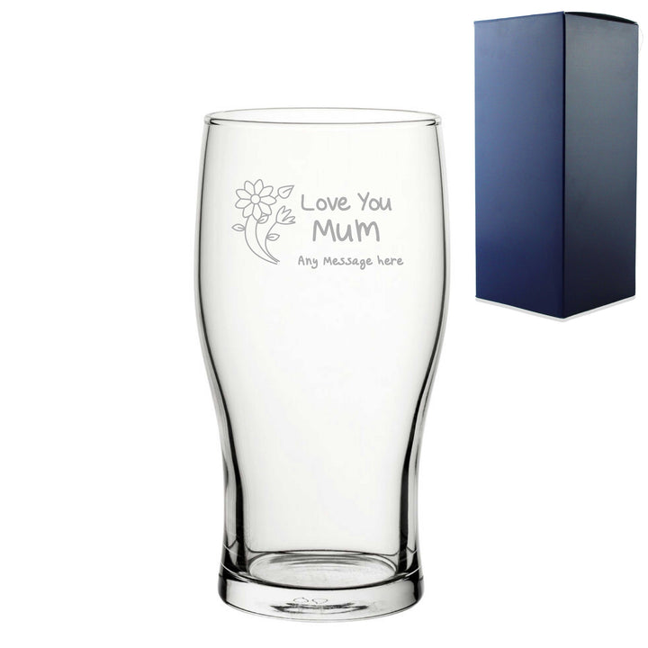 Personalised Engraved Pint Glass 20oz with Love You Mum Design