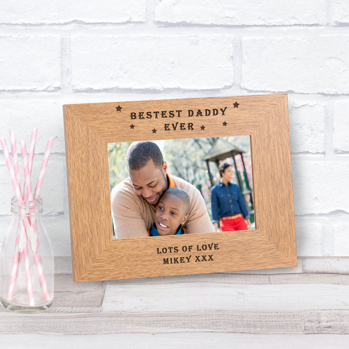 Personalised Bestest Daddy Ever Wooden Photo Frame 6x4