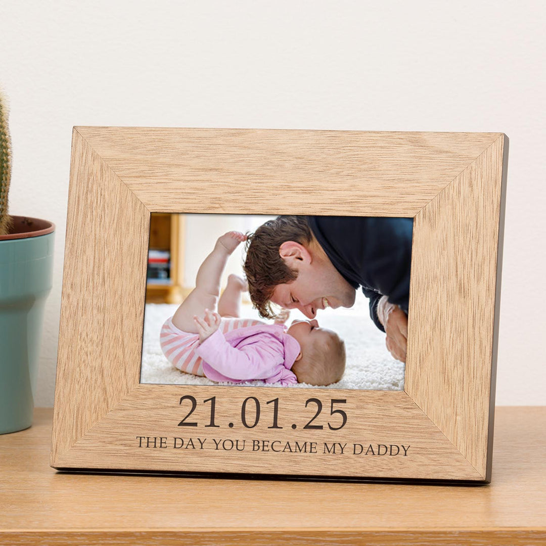 Personalised The Day You Became My Daddy Oak Frame 6x4