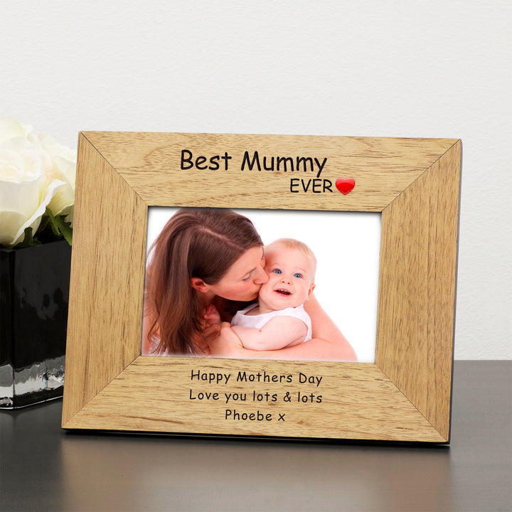Personalised Best Mummy Ever Oak Finish Photo Frame