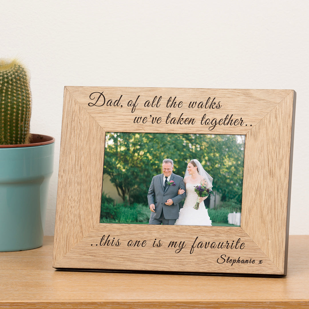 Personalised Dad Walks Quote Oak Finish Photo Frame 7x5