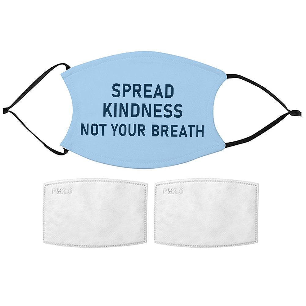 Printed Face Mask with Filters - Spread Kindness Design