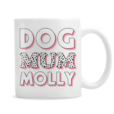 Personalised Dog Mum Pink Spots Mug
