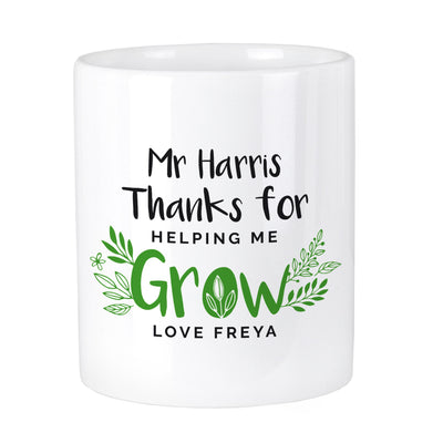 Personalised Thanks For Helping Me Grow Ceramic Storage Pot