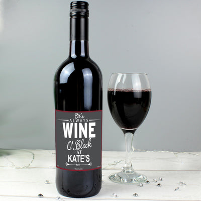 Personalised Wine O'Clock Red Wine