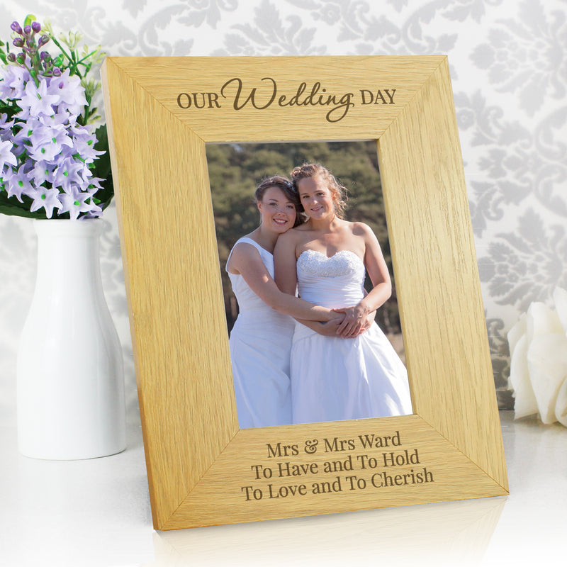 Personalised Our Wedding Day 4x6 Oak Finish Photo Frame - The Personal Shop