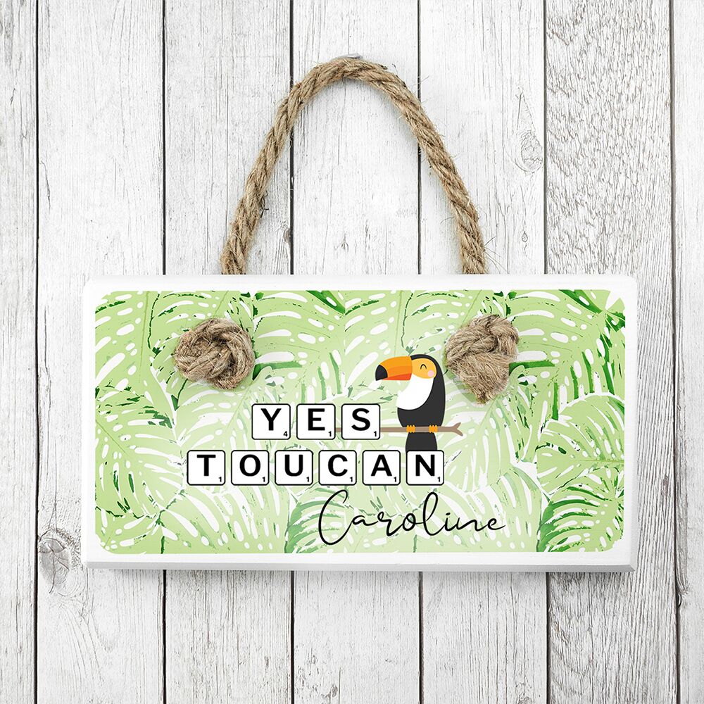 Personalised Yes Toucan White Hanging Sign