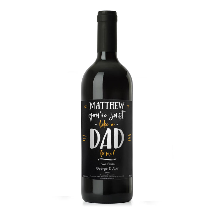 Personalised Like A Dad To Me Red Wine – alternative view