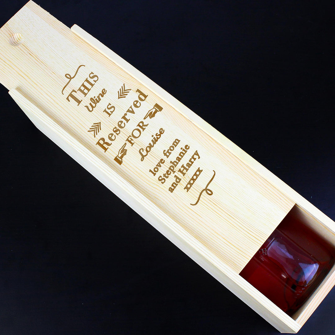 Personalised Reserved For Wooden Wine Bottle Box, The Personal Shop, personalised gifts