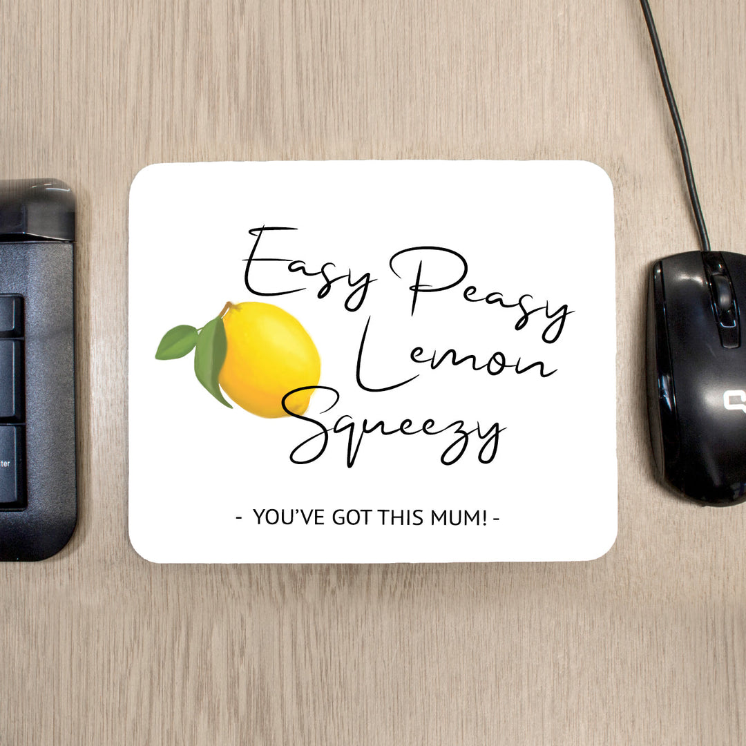 Personalised Easy Peasy Lemon Squeezy Mouse Pad