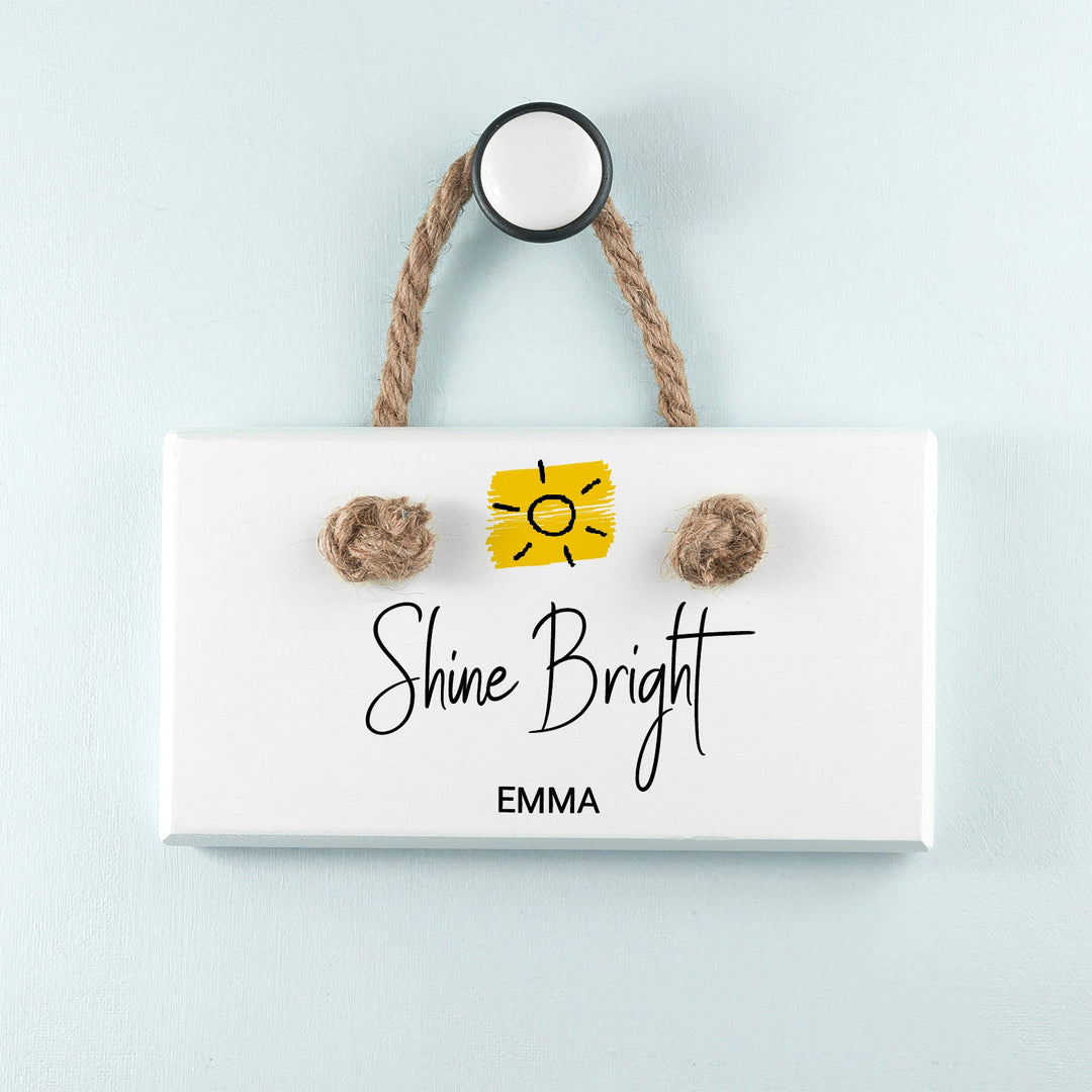 Personalised Shine Bright White Hanging Sign