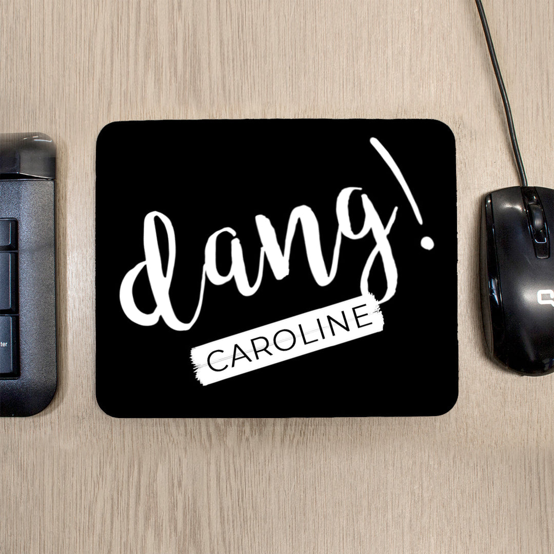 Personalised Dang Mouse Pad