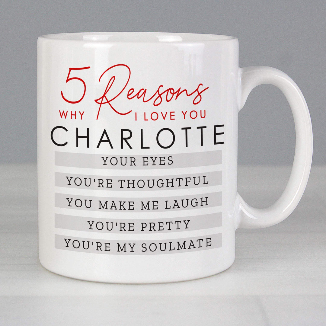 Personalised Memento Personalised 5 Reasons Why Mug