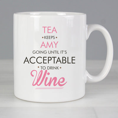Personalised Memento Personalised Acceptable to Drink Mug