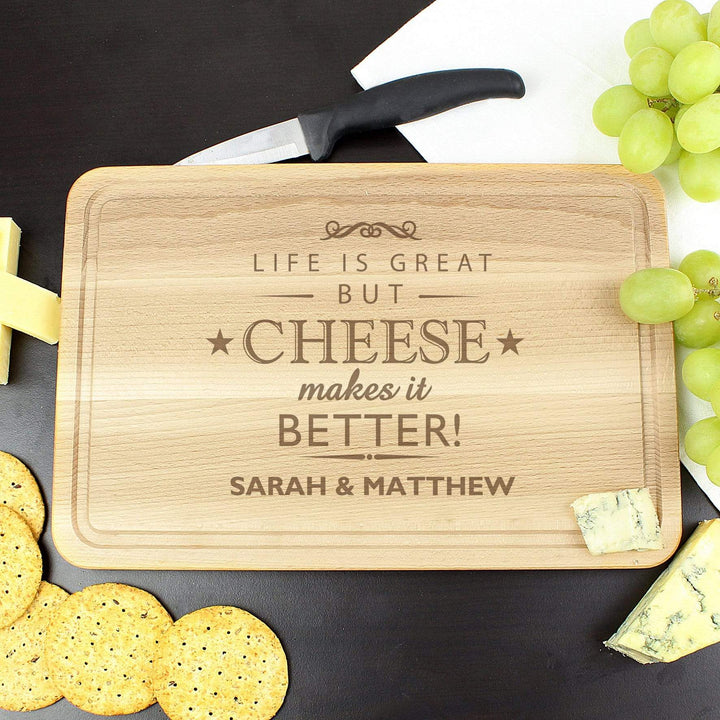 Personalised Memento Kitchen, Baking &amp; Dining Gifts Personalised Cheese Makes Life Better... Wooden Cheese Board
