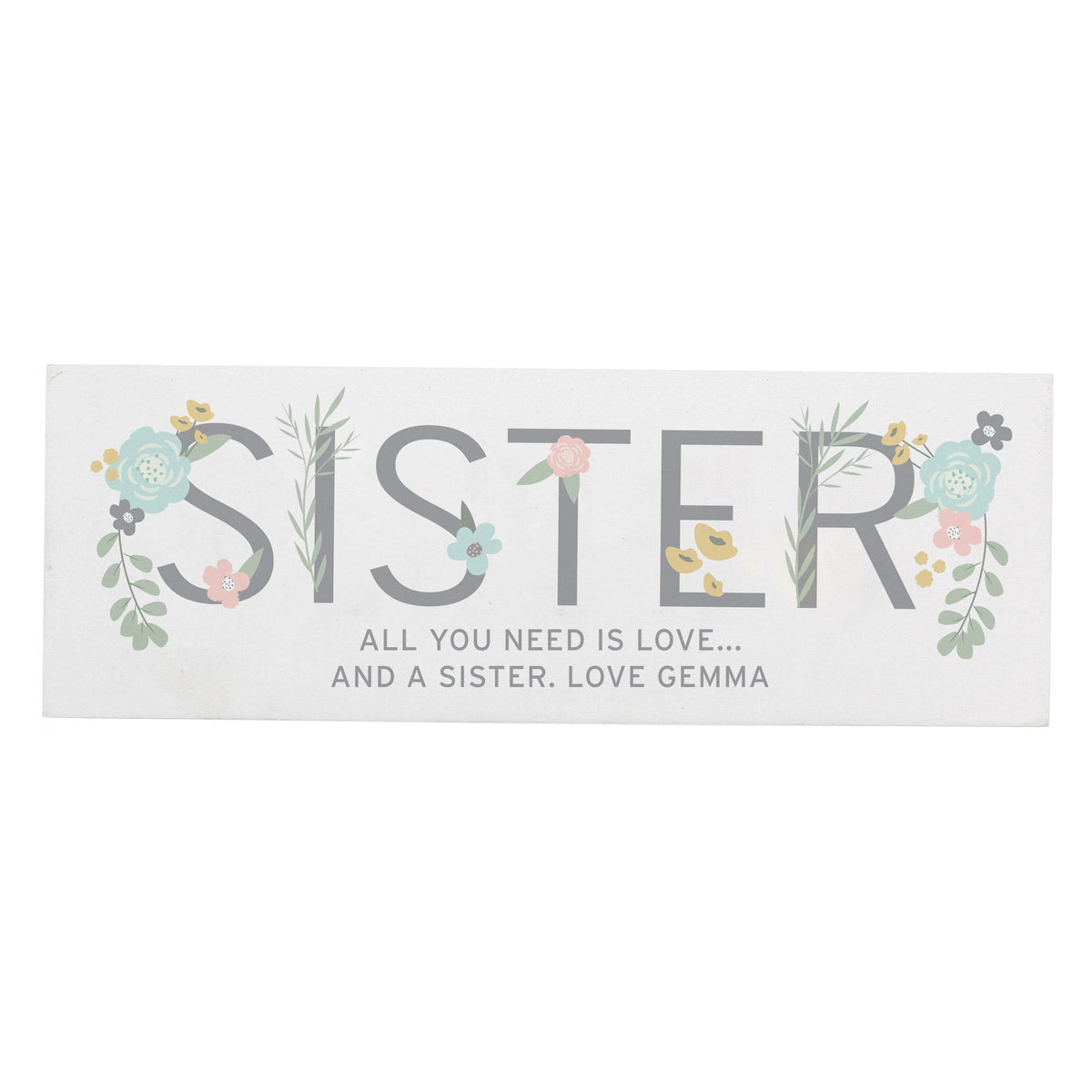 Personalised Memento Wooden Personalised Floral Sister Wooden Block Sign