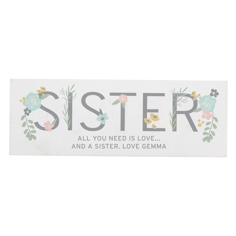 Personalised Memento Wooden Personalised Floral Sister Wooden Block Sign