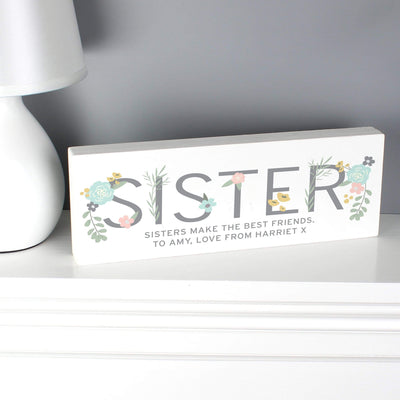 Personalised Memento Wooden Personalised Floral Sister Wooden Block Sign