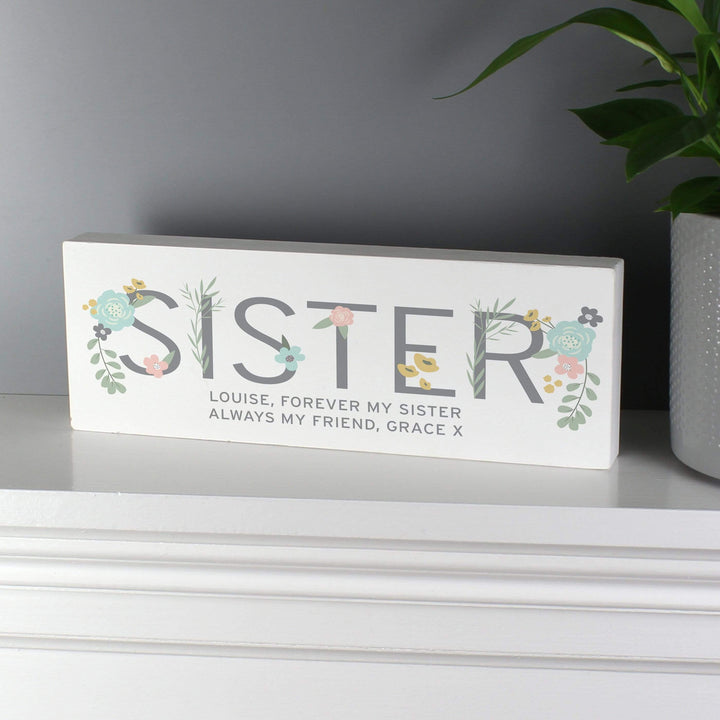 Personalised Memento Wooden Personalised Floral Sister Wooden Block Sign