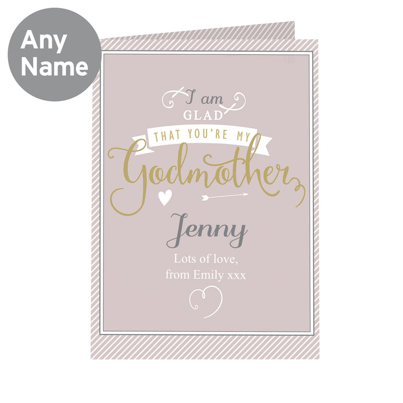 Personalised Memento Greetings Cards Personalised I Am Glad... Godmother Card