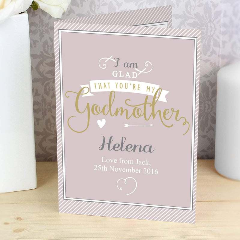 Personalised Memento Greetings Cards Personalised I Am Glad... Godmother Card