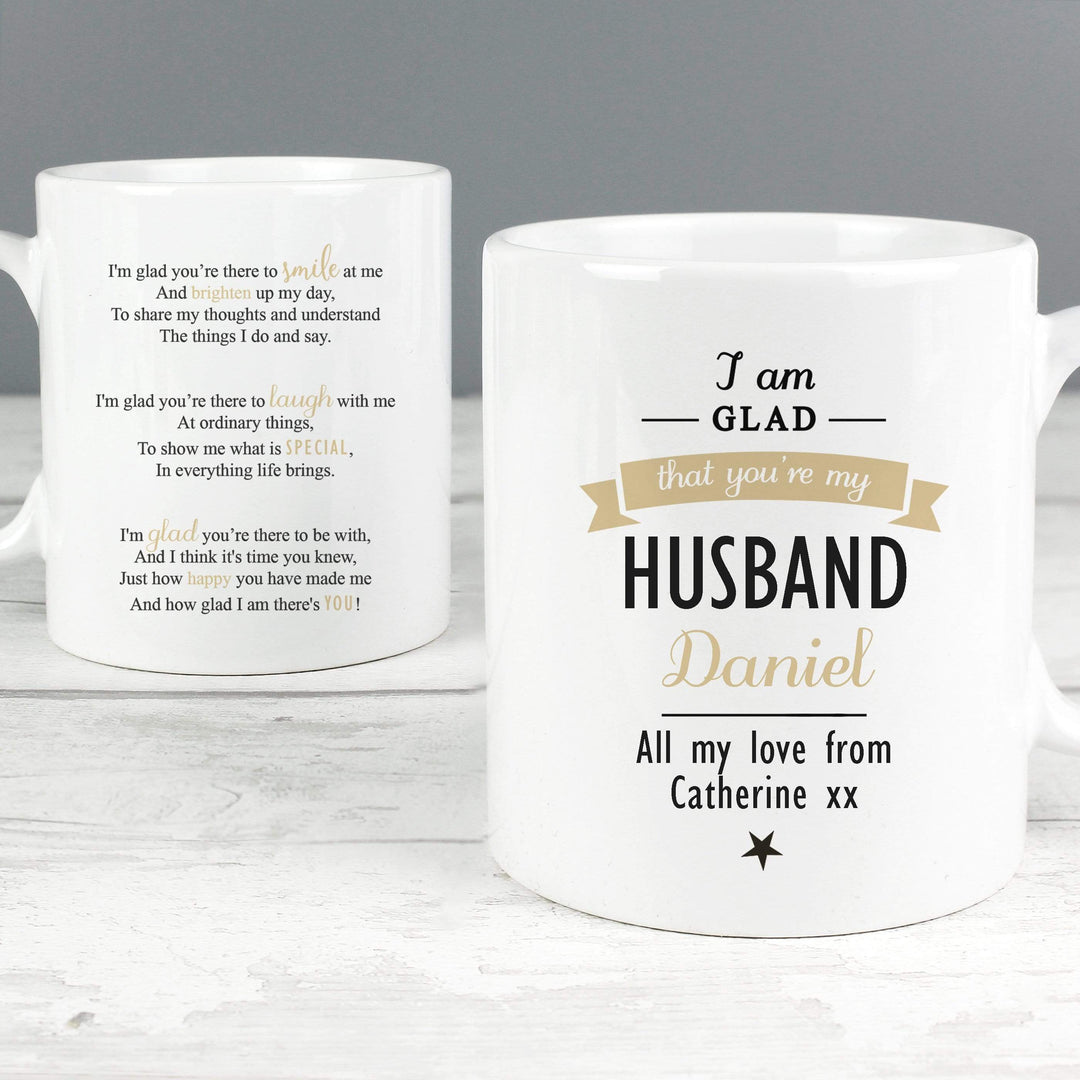 Personalised Memento Mugs Personalised I Am Glad... Mug