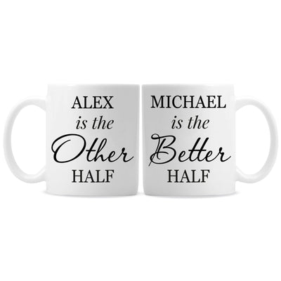 Personalised Memento Mugs Personalised Other Half and Better Half Mug Set