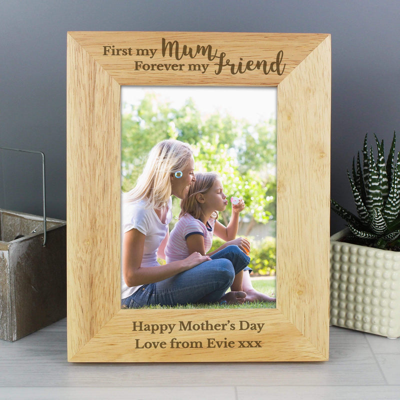 Personalised Memento Wooden Personalised First My Mum Forever My Friend 5x7 Wooden Photo Frame