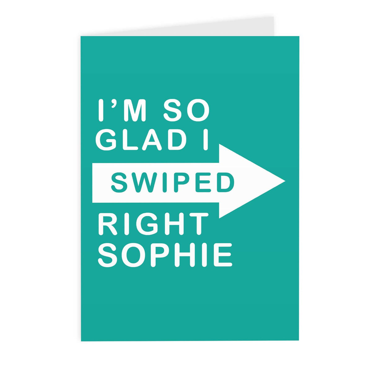 Personalised Memento Greetings Cards Personalised Glad I Swiped Right Card