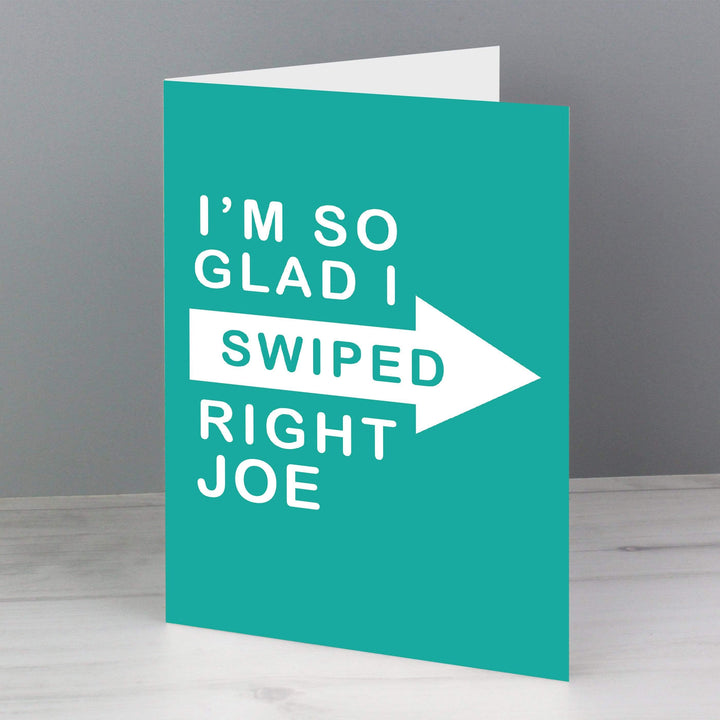 Personalised Memento Greetings Cards Personalised Glad I Swiped Right Card