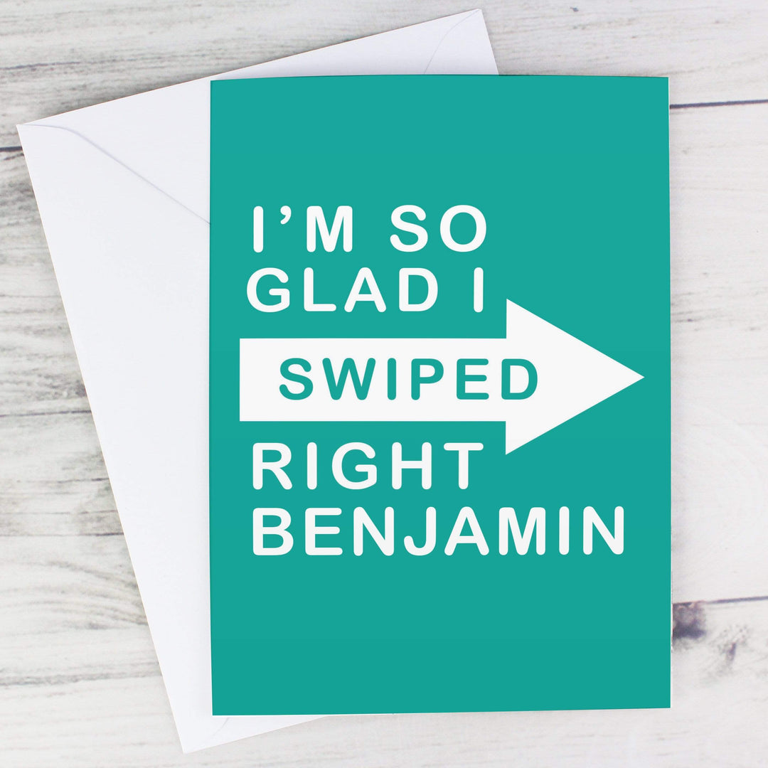 Personalised Memento Greetings Cards Personalised Glad I Swiped Right Card