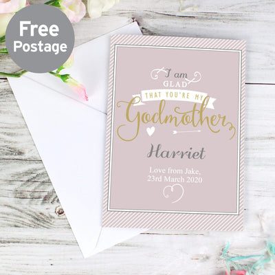 Personalised Memento Greetings Cards Personalised I Am Glad... Godmother Card