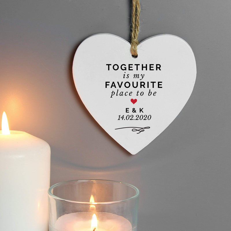 Personalised Memento Wooden Personalised Together Is My Favorite Place Wooden Heart Decoration
