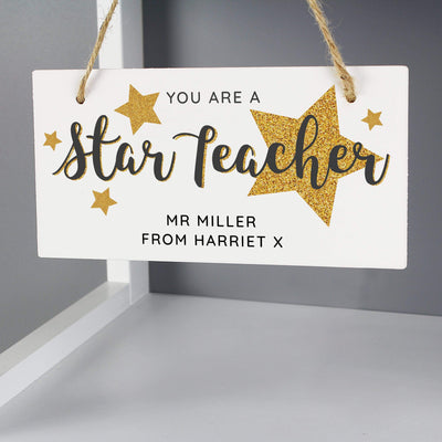 Personalised Memento Hanging Decorations & Signs Personalised You Are A Star Teacher Wooden Sign