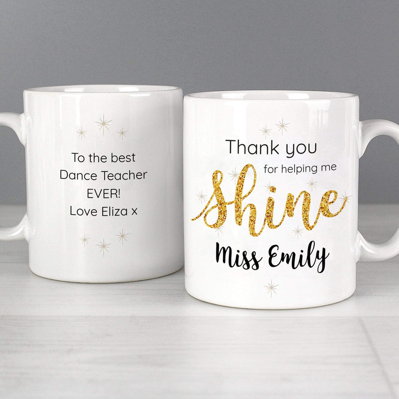 Personalised Memento Mugs Personalised Shine Teacher Mug