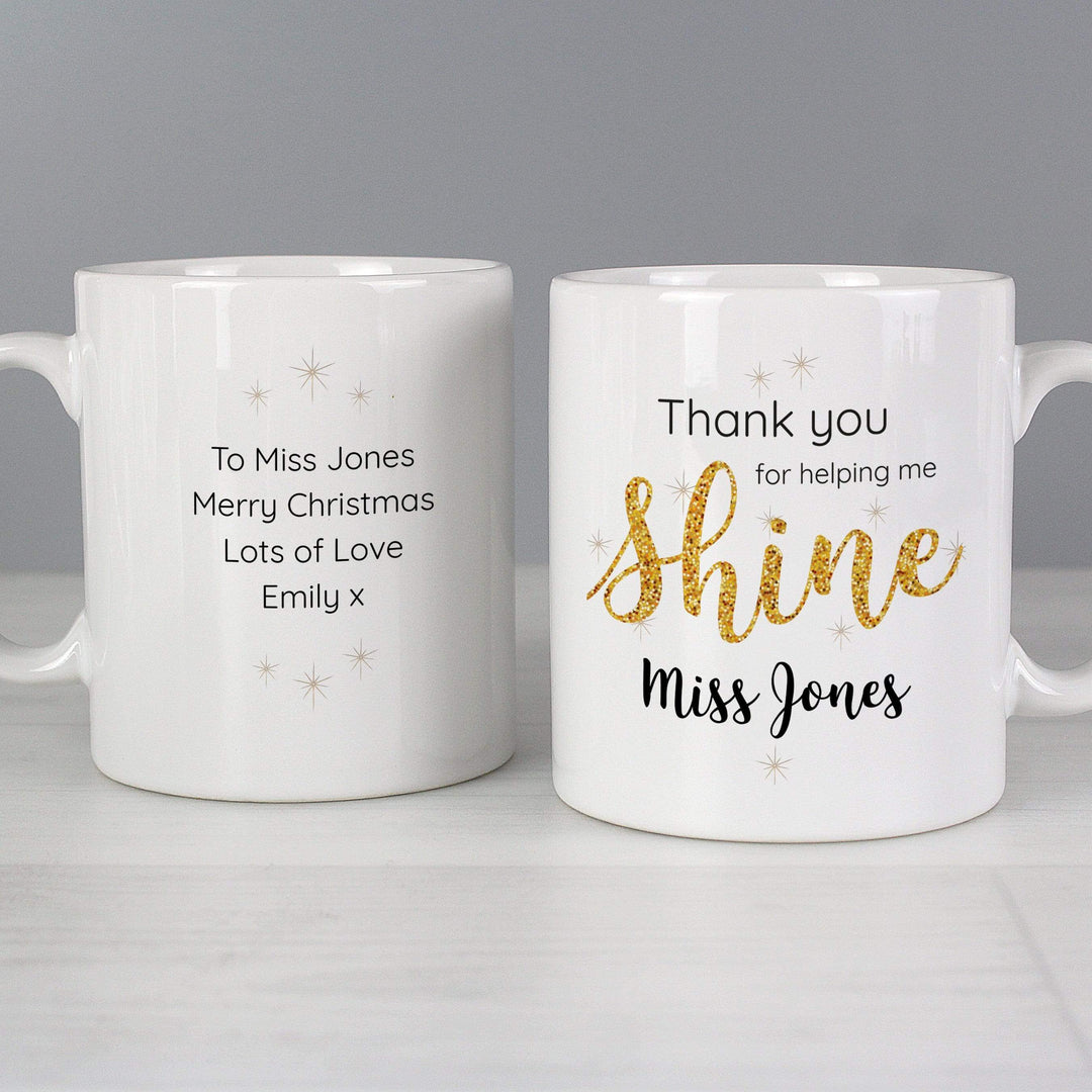 Personalised Memento Mugs Personalised Shine Teacher Mug
