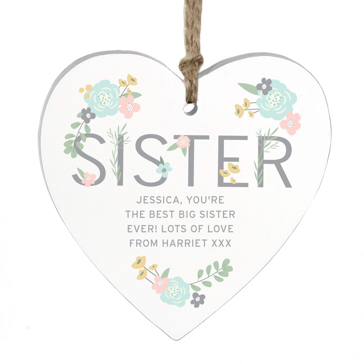 Personalised Memento Wooden Personalised Sister Floral Wooden Heart Decoration