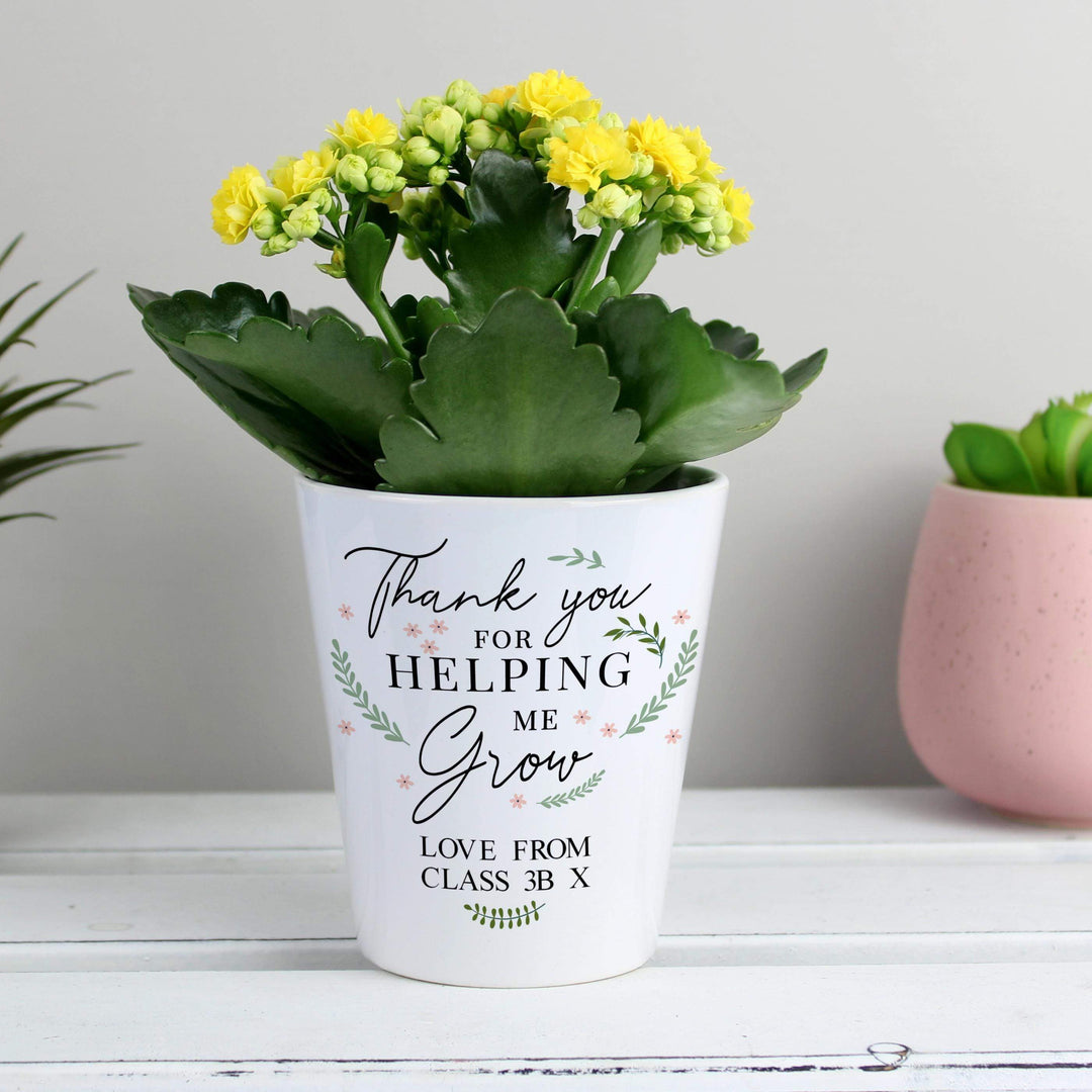 Personalised Memento Personalised Thank You For Helping Me Grow Plant Pot
