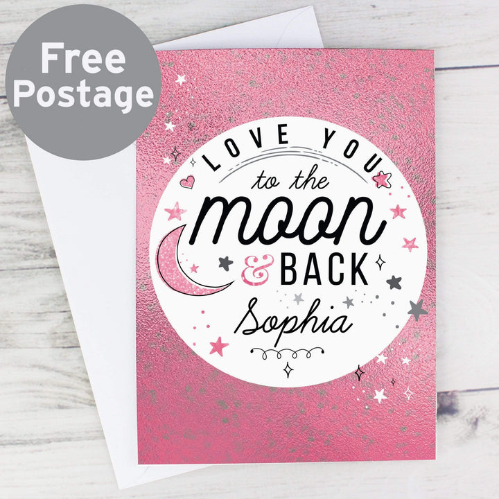 Personalised Memento Greetings Cards Personalised To The Moon &amp; Back Pink Card