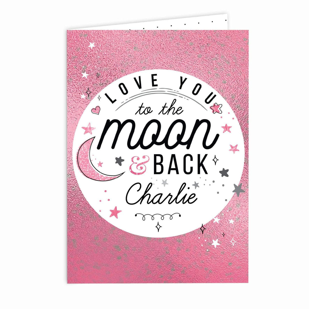 Personalised Memento Greetings Cards Personalised To The Moon &amp; Back Pink Card